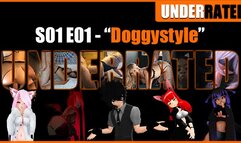 VSF's UNDERRATED - S01 E01 - Doggystyle