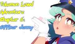 Pokémon Lewd Adventure CH 6: Officer Jenny