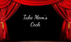 Take Step-Mom's Cock