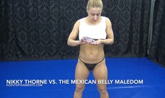 Nikky Thorne vs The Mexican - Belly Shows