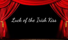 Luck of the Irish Kiss