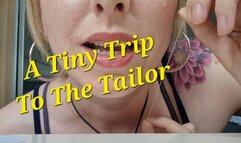 Vore: A Tiny Trip To The Tailor