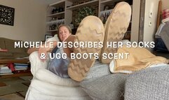Michelle Describes Her Sock and Ugg Boot Scent