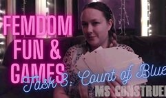 Ms Construed's Femdom Fun and Games: Task 3 - Count of Blue ~ Submissive Beta Male JOI Task ~ 1080p HD