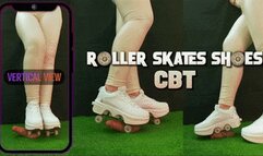 Roller Skates Shoes Cock Crush, CBT and Ballbusting with TamyStarly - (Vertical Version) Heeljob, Femdom, Shoejob, Ball Stomping, Foot Fetish Domination, Footjob, Cock Board, Crush, Trampling