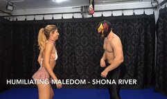 Humiliating Maledom - Shona River 1