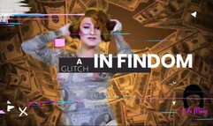A Glitch in Findom Lola Minaj Trans Financial Domination Mesmerizing Mind Fuck AUDIO ONLY