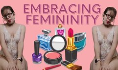 Embracing femininity - Sara Desire XO - sissy training