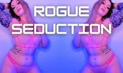 Rogue Seduction - Jessica Dynamic