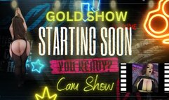 Cam Show: Gold Show Featuring Squirting (1080WMV)
