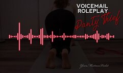Voicemail Roleplay - Panty Thief