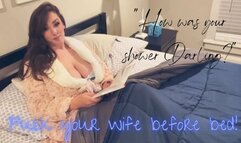 Fuck Your Wife Before Bed Role Play {1080MP4}