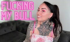 Fucking My Bull