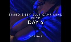 Bimbo Sissy Slut Camp Mind Fuck- Day 6