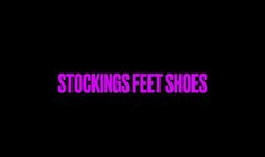 Stockings, shoes, feet