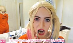 Harley Quinn Psychotic Teeth Brushing