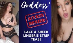 Goddess Lace and Sheer Strip Tease (1080MP4