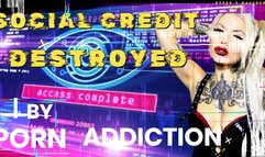 SOCIAL CREDIT DESTROYED! BY YOUR PORN ADDICTION