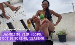 Amazon Lorrayne Foot Ignoring, Dangling Flip Flops and Teasing