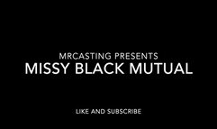 Missy and Mrcasting Mutual Video