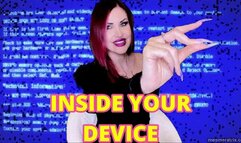 INSIDE YOUR DEVICE