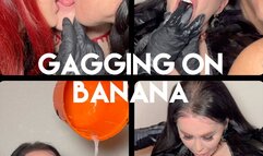 Two dommes make subgirl GAG on banana, Extreme gagging, Dirty clip, Messy, Lots of spit, (almost) puking