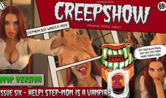 Creepshow - 06 - Help! Step-Mom is a Vampire - 1080P