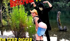 Buttcrack from Hell - S01 EP01 : The Gold Digger