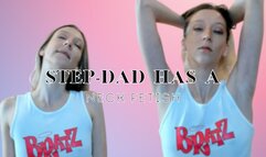 Step-Dad Has a Neck Fetish