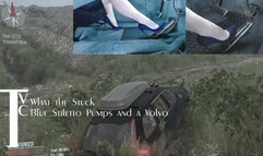 What the Stuck: Blue Stiletto Pumps and a Volvo (mp4 1080p)