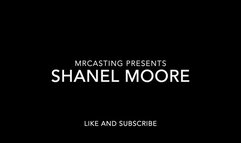 Shanel Moore's first casting