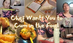 Chef Wants You to Cum in the Food