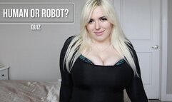 Quiz: Human Or Robot?