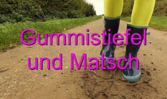 Rubber boots and mud - Gummistiefel und Matsch