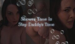 Shower Time Is StepDaddy's Time