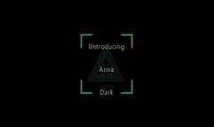 Introducing Anna Dark Small Version