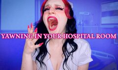 Yawning in Your Hospital Room