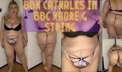 BBW Catwalks in BBC Whore G String