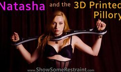 Natasha and the 3D Printed Pillory