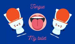 Tongue My Toilet - Audio Only