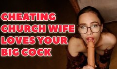 Cheating Church Wife Loves Your Big Cock
