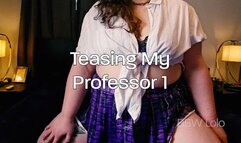 BBW Lolo - Teasing My Professor 1