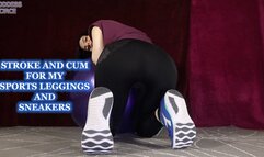 STROKE AND CUM FOR MY SPORTS LEGGINGS AND SNEAKERS