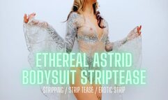 Ethereal Astrid Bodysuit Striptease
