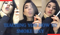 Teaching You How to Smoke Sexy