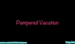 Pampered Vacation