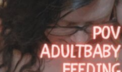 Adultbaby POV Feeding Time & Nap mov