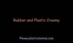 Rubber and Plastic Creamy