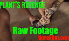 Plant's Revenge - raw footage