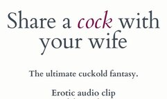 Share a Cock with Your Wife
